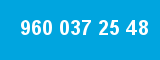 960 037 25 48